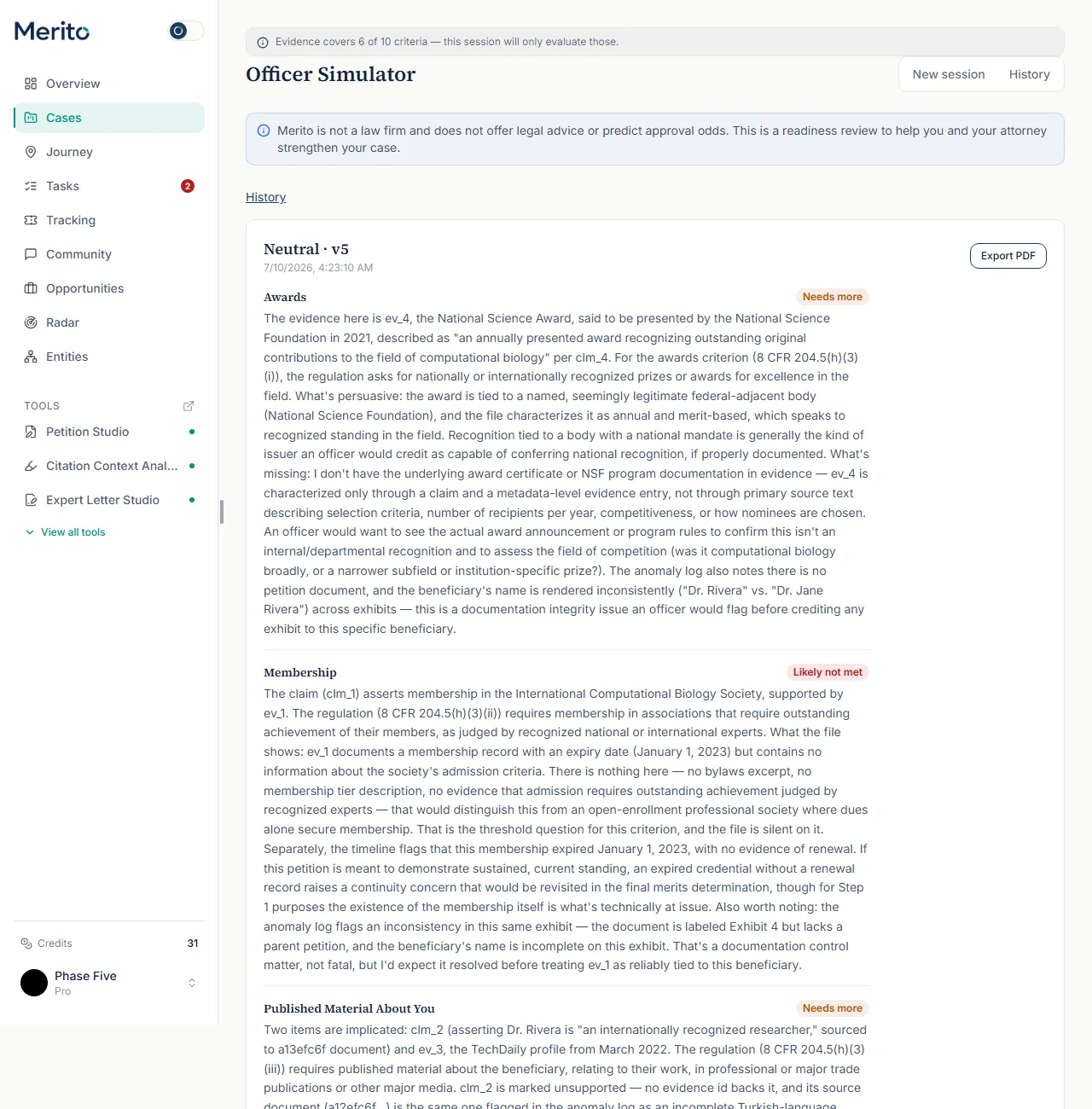 Real per-criterion officer commentary, showing "Needs more" and "Likely not met" badges with cited reasoning